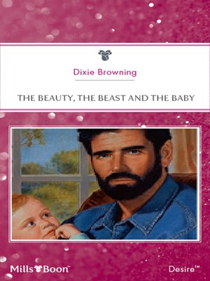 cover image of The Beauty, the Beast and the Baby
